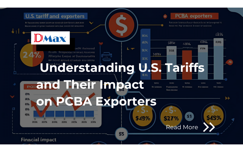 Understanding U.S. Tariffs and Their Impact on PCBA Exporters